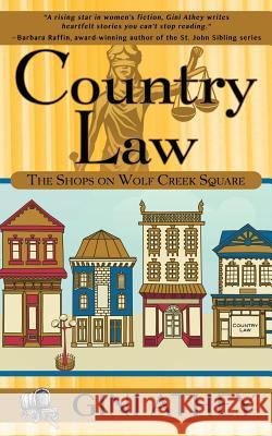 Country Law Gini Athey 9781508978763 Createspace - książka