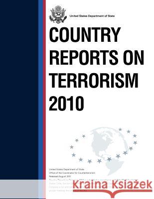 Country Reports on Terrorism 2010  9781780397870 Military Bookshop - książka