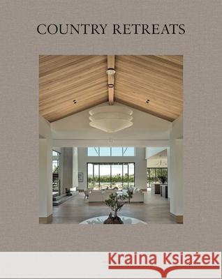 Country Retreats Wim Pauwels 9782875501691 Beta-Plus Publishing - książka