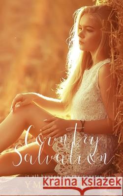 Country Salvation Ym Zachery 9780648804147 Wild Dreams Publishing - książka