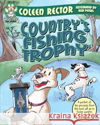 Country's Fishing Trophy Coleen Rector 9781511793476 Createspace - książka