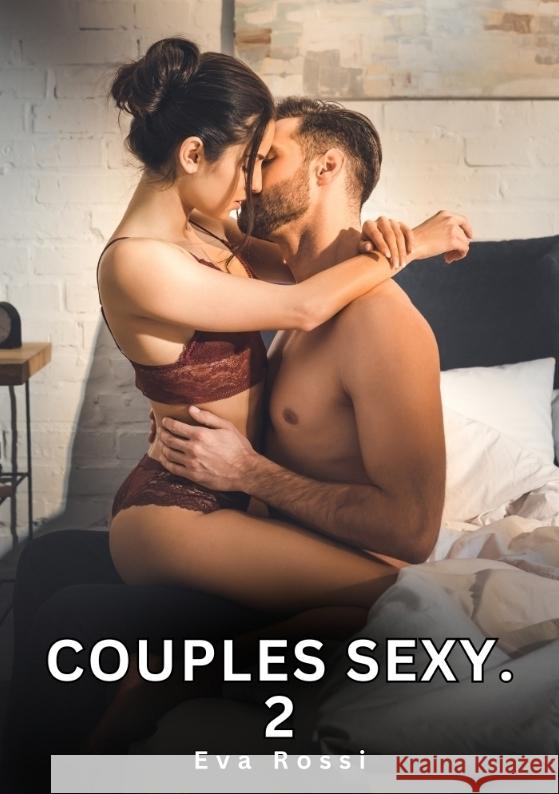 Couples Sexy. 2 Rossi, Eva 9783384746931 Eva Rossi - książka