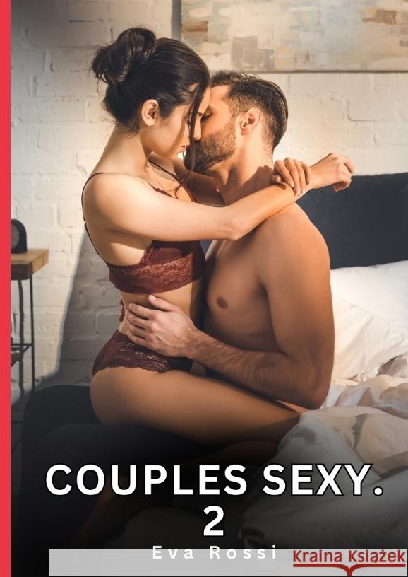 Couples Sexy. 2 Rossi, Eva 9783384746948 Eva Rossi - książka