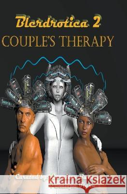 Couple's Therapy Penelope Flynn Abdul-Qaadir Taariq Bakari-Muhammad Cranston Burney 9798215884461 Blerdrotica II, LLC - książka