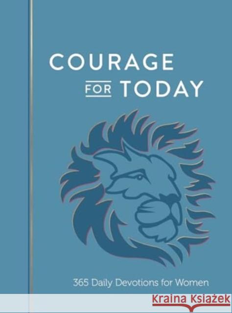 Courage for Today: 365 Daily Devotions for Women Ann White 9781424566839 Broadstreet Publishing - książka