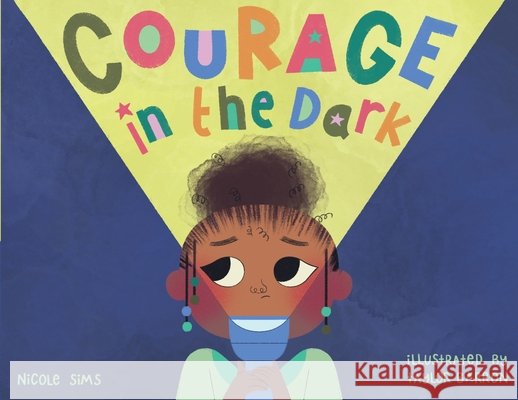 Courage in the Dark Sims, Nicole 9798996279081 Quill Hawk Publishing - książka