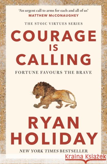 Courage Is Calling: Fortune Favours the Brave  9781788166287 Profile Books Ltd - książka