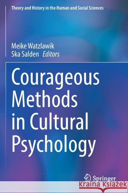 Courageous Methods in Cultural Psychology  9783030935375 Springer Nature Switzerland AG - książka