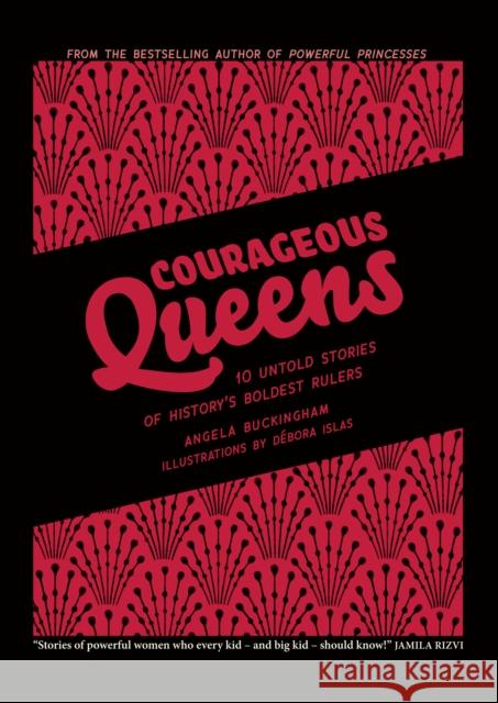 Courageous Queens Angela Buckingham 9781922514493 Five Mile Press - książka