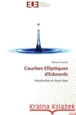 Courbes Elliptiques d'Edwards Cuvelier-E 9783841733177 Editions Universitaires Europeennes - książka