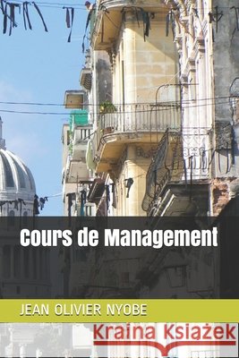 Cours de Management Nyobe, Jean Olivier 9798662661400 Independently Published - książka