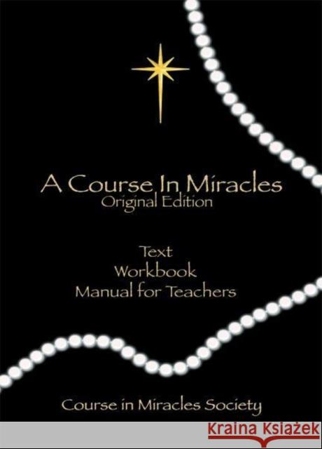Course in Miracles: Original Edition Helen (Helen Schucman) Schucman 9780976420071 New Leaf Distributing Company - książka
