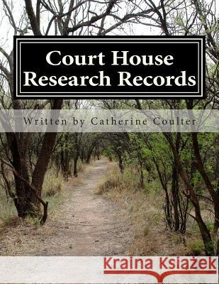 Court House Research Records: A Family Tree Research Workbook J. Patrick Boyer Catherine Coulter 9781482766929 Dundurn Group - książka