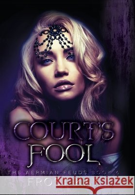 Court's Fool Frost Kay 9781649703651 Frost Anderson - książka