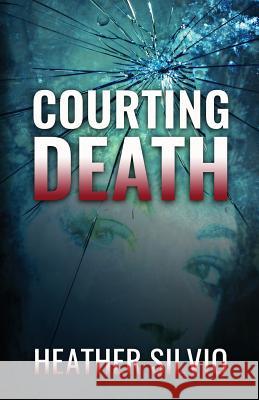 Courting Death Heather Silvio 9780972562607 Panther Books - książka