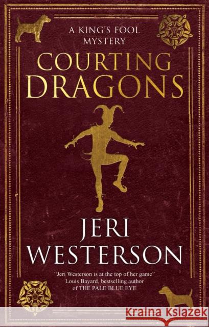 Courting Dragons Jeri Westerson 9781448309870 Canongate Books - książka