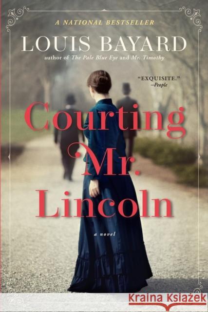 Courting Mr. Lincoln Louis Bayard 9781643750446 Algonquin Books - książka