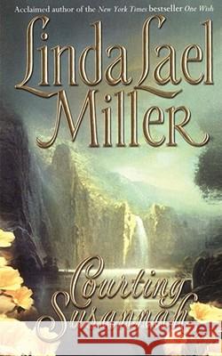 Courting Susannah Linda Lael Miller 9781451611182 Pocket Books - książka