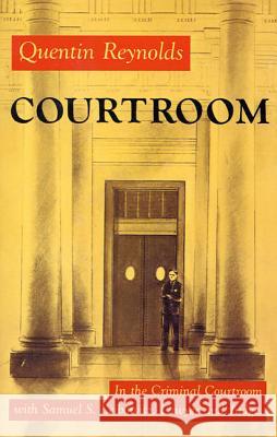 Courtroom: The Story of Samuel S. Leibowitz Quentin Reynolds 9780374527426 Farrar Straus Giroux - książka