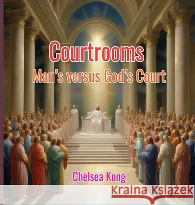 Courtrooms Chelsea Kong 9781998335411 Chelsea Kong - książka