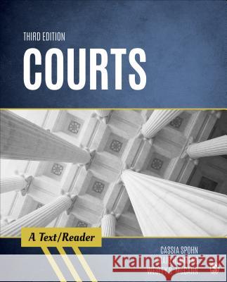 Courts: A Text/Reader Cassia Spohn Craig T. Hemmens Wesley S. McCann 9781544307947 Sage Publications, Inc - książka