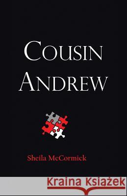 Cousin Andrew Sheila McCormick 9781401030872 Xlibris Corporation - książka