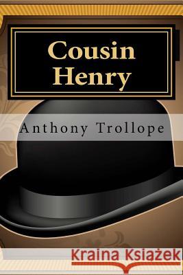 Cousin Henry Anthony, Ed Trollope 9781494810955 Createspace - książka