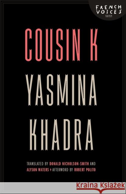 Cousin K Yasmina Khadra 9780803234932  - książka