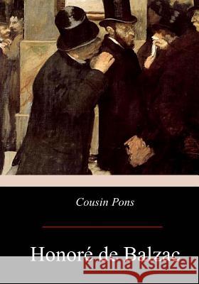 Cousin Pons Honore d Ellen Marriage 9781974696604 Createspace Independent Publishing Platform - książka