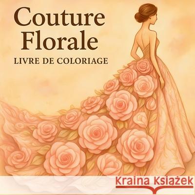 Couture florale Livre de Coloriage Chris Martin 9784406844215 Chris Martin - książka