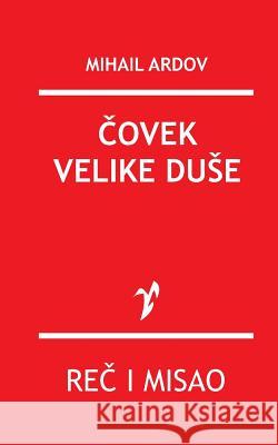 Covek Velike Duse: Knjiga Sostakovicu Mihail Ardov 9788609009921 Rad - książka