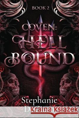 Coven: Hell Bound Stephanie Decicco   9798393818876 Independently Published - książka