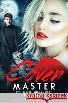 Coven Master W. J. May 9781974594016 Createspace Independent Publishing Platform - książka