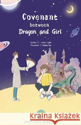 Covenant Between Dragon and Girl Lotus Light 9783757533823 Great Wall Publishing - książka