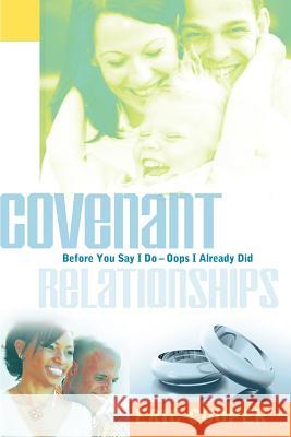 Covenant Relationships Eric Cooper 9781597815611 Xulon Press - książka