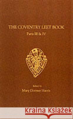 Coventry Leet Book III & IV Harris, M. D. 9780859916738 Early English Text Society - książka