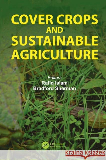 Cover Crops and Sustainable Agriculture Rafiq Islam Bradford Sherman 9781032034409 CRC Press - książka