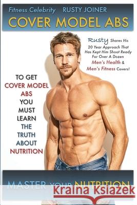 Cover Model ABS: The Truth about Nutrition Rusty Joiner 9781729133897 Independently Published - książka