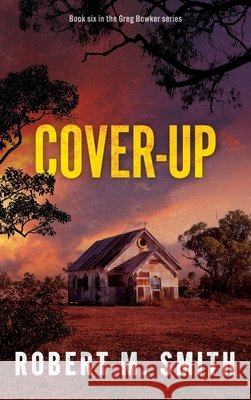 Cover-Up Robert M. Smith 9781763869578 Angry Cat Publications - książka