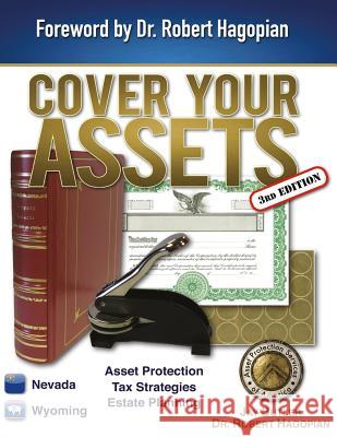 Cover Your Assets (3rd Edition): Asset Protection, Tax Strategies, Estate Planning Jay Butler 9780991464425 Asset Protection Services of America - książka