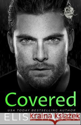 Covered Elise Faber 9781637492123 Elise Faber - książka