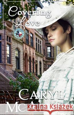 Covering Love Caryl McAdoo 9781540704467 Createspace Independent Publishing Platform - książka