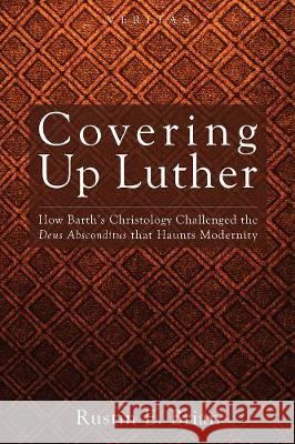 Covering Up Luther Rustin E Brian 9781498215312 Cascade Books - książka