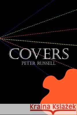 Covers Peter Russell 9781465300898 Xlibris Corporation - książka