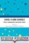 COVID-19 and Schools  9781032546865 Taylor & Francis Ltd