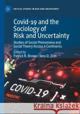 Covid-19 and the Sociology of Risk and Uncertainty	  9783030951696 Springer International Publishing - książka