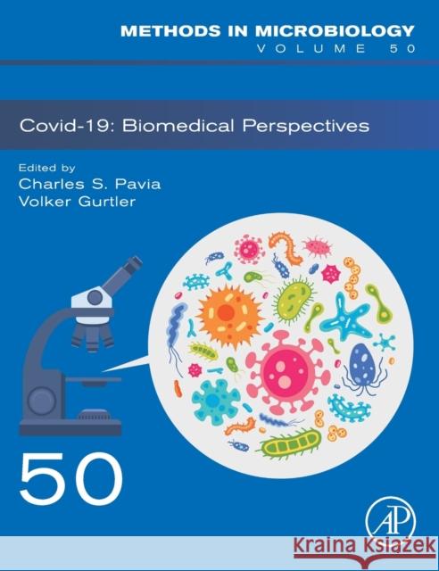 Covid-19: Biomedical Perspectives: Volume 50 Pavia, Charles S. 9780323850612 Academic Press - książka