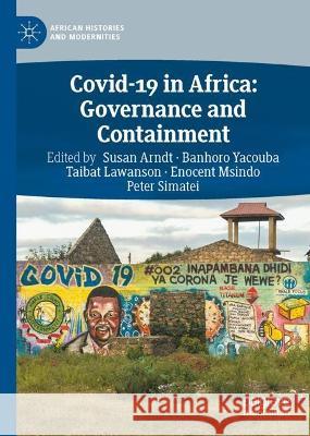 Covid-19 in Africa: Governance and Containment  9783031361388 Springer Nature Switzerland - książka