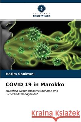 COVID 19 in Marokko Hatim Souktani 9786203629835 Verlag Unser Wissen - książka
