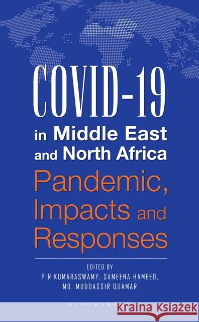COVID-19 in Middle East and North Africa: Pandemic, Impacts and Responses  9789361313042 Bloomsbury Academic India - książka